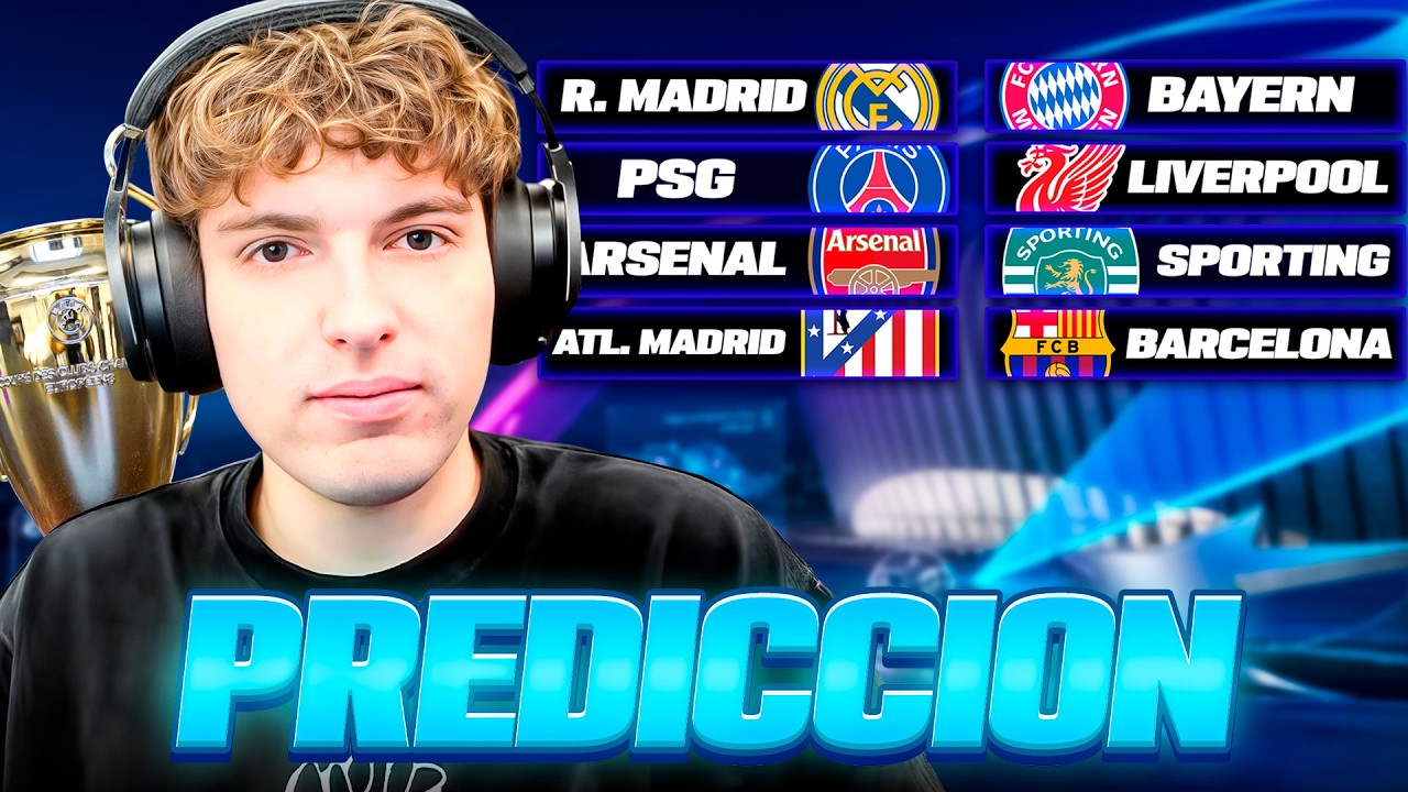 MI PREDICCION PARA LOS CUARTOS DE FINAL - CHAMPIONS LEAGUE 2026