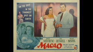 MACAO (1952) Theatrical Trailer - Robert Mitchum, Jane Russell, William Bendix