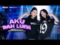 AKU DAH LUPA Cantika Adella Ft Chelosa Adella Putri OM ADELLA