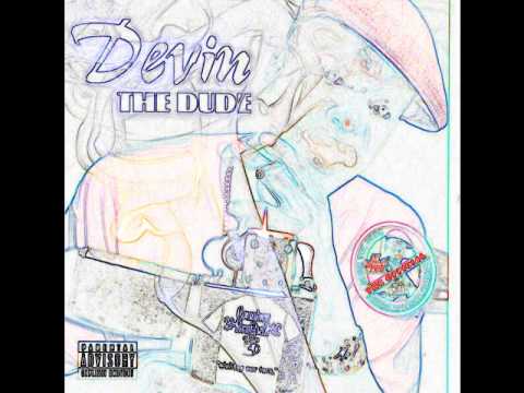 Devin the Dude: Da Real Thang