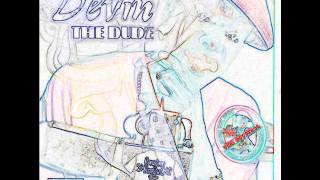 Devin the Dude: Da Real Thang