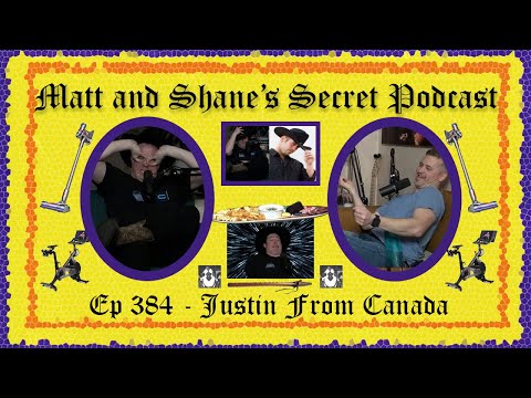 Ep 384 - Justin From Canada
