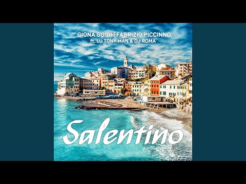 Salentino (feat. Lu Tony Man, DJ Roma)
