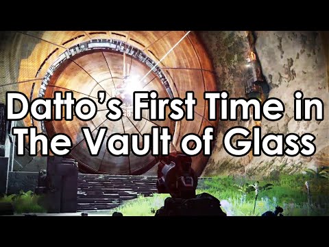 Destiny: Datto's First Time Ever Through The Vault of Glass