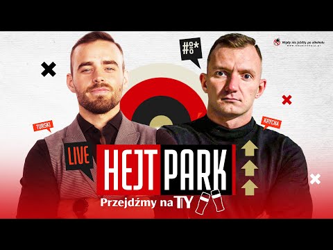 HEJT PARK - PRZEJDŹMY NA TY 260 - KRYCHA PRZED FAME MMA 12