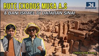 Download lagu JEJAK EXODUS NABI MUSA & BANI ISRAEL DI TANAH SINAI (PART 1) mp3 Download lagu JEJAK EXODUS NABI MUSA & BANI ISRAEL DI TANAH SINAI (PART 1) mp3