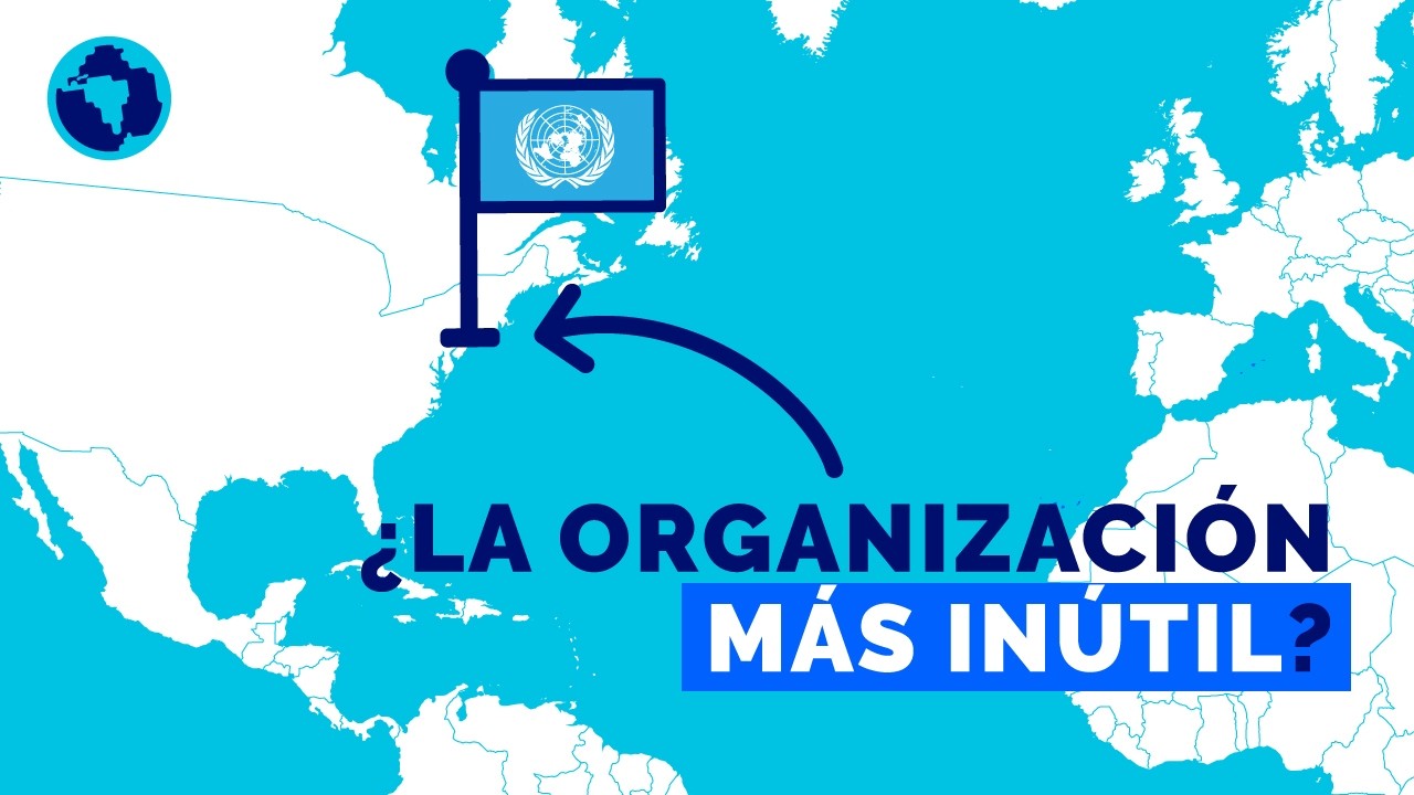 ¿Para qué sirve la ONU?