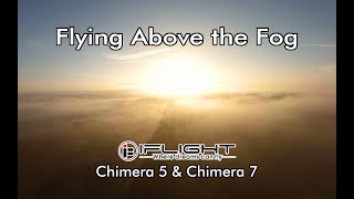 Flying Above the Fog - Cinematic FPV Drone - iFlight Chimera 5 & Chimera 7