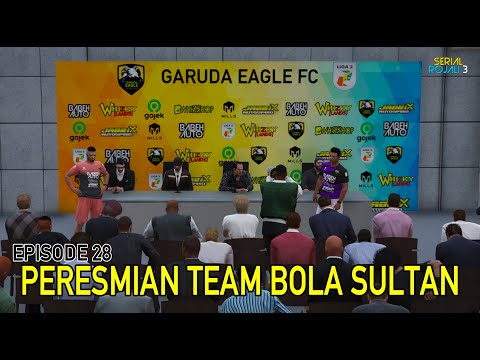 Peresmian Team Bola Para Sultan - Eps 28 - SR3