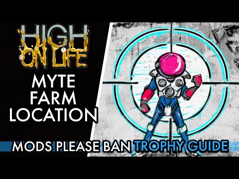 High on Life [PS5] - Mytes Farm Location | Mods Please Ban Trophy Guide