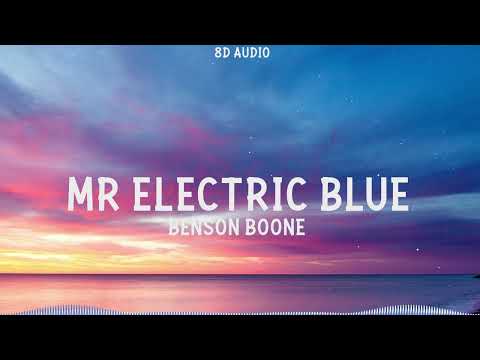 Benson Boone - Mr Electric Blue (8D Audio)