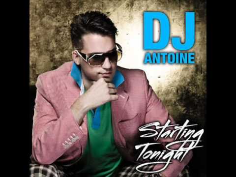 DJ Antoine - Starting Tonight