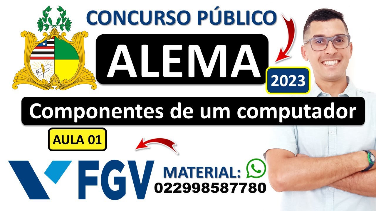 01 | Componentes de um computador: hardware e software - Periféricos | Concurso da ALEMA 2023 FGV