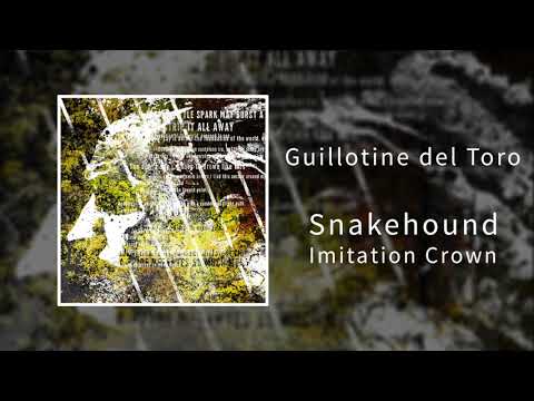 Snakehound - Guillotine del Toro