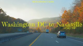 Washington DC to Nashville Complete Road Trip 4K 60FPS HDR