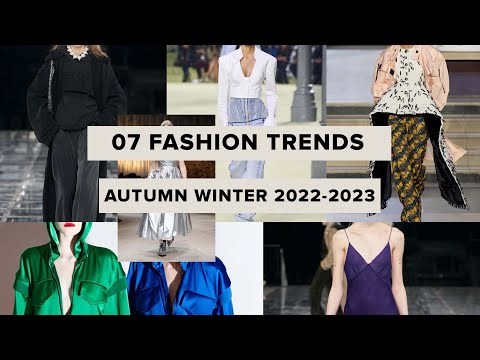 07 Fashion Trends I Autumn-Winter 2022-2023