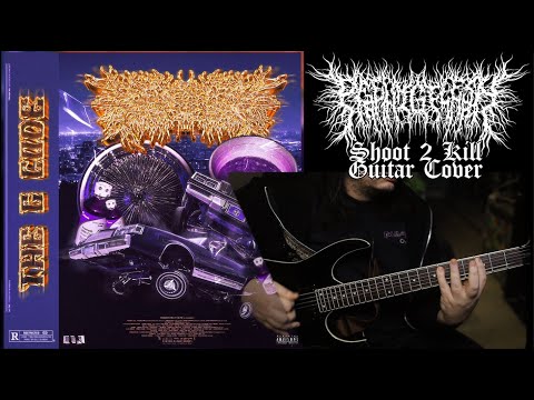 PeelingFlesh - Shoot 2 Kill [Guitar Cover]