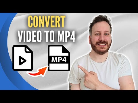 How To Convert Video To MP4