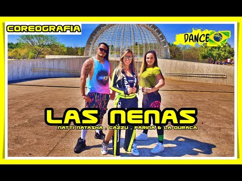Natti Natasha x Farina x Cazzu x La Duraca - Las Nenas - DANCE BRASIL | COREOGRAFIA