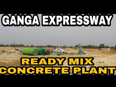 यहाँ तैयार होगा Ganga Expressway का Ready Mix Concrete !!#gangaexpressway
