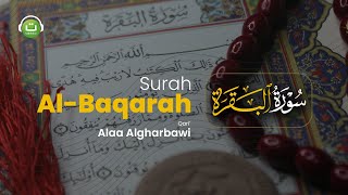 Download lagu Surah Al-Baqarah Full سورة البقرة Alaa Algharbawi mp3 Download lagu Surah Al-Baqarah Full سورة البقرة Alaa Algharbawi mp3