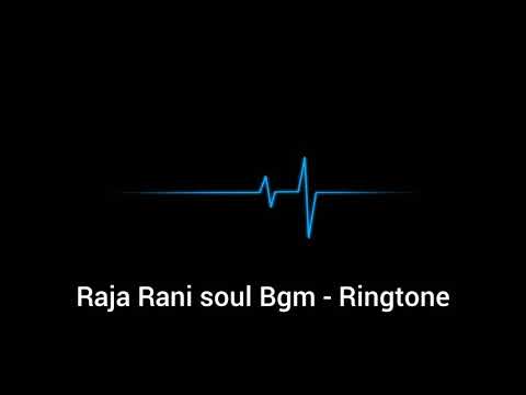 Raja Rani Soul Bgm - Ringtone Maniac