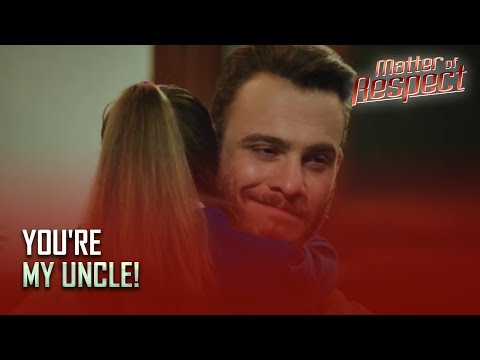 Matter of Respect - Yigit Hugged His Daughter Years Later! -  Section 74