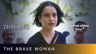 Kangana Ranaut on women being disrespected! | Thalaivii | Women's Day Special | Amazon Prime Video
