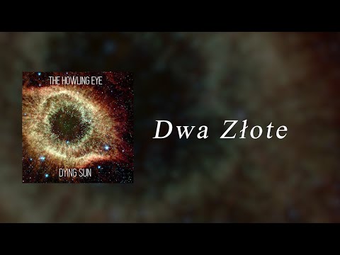 The Howling Eye - Dwa Złote