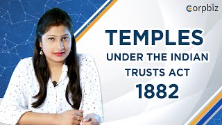 What are Public and Private Temples under the Indian Trusts Act, 1882? | Full Guide With Corpbiz