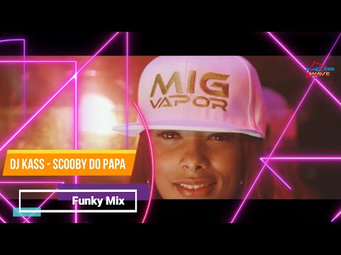 DJ Kass - Scooby Doo Papa (Funky Remix) l Krosswave
