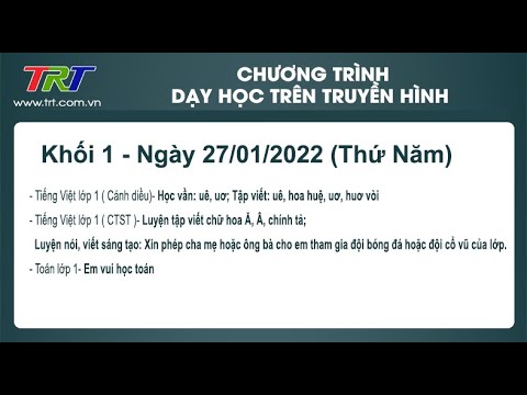 Lớp 1./ - Dạy học trên truyền hình HueTV chiều ngày 27/01/2022