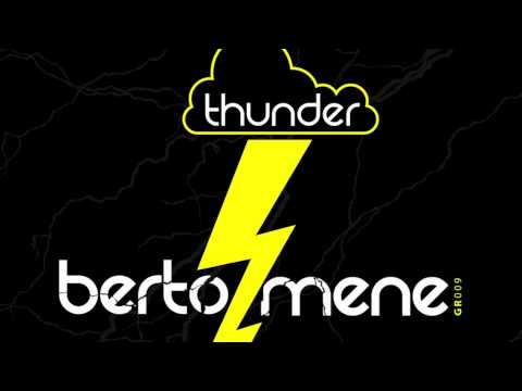 Berto Mene - Thunder.m4v