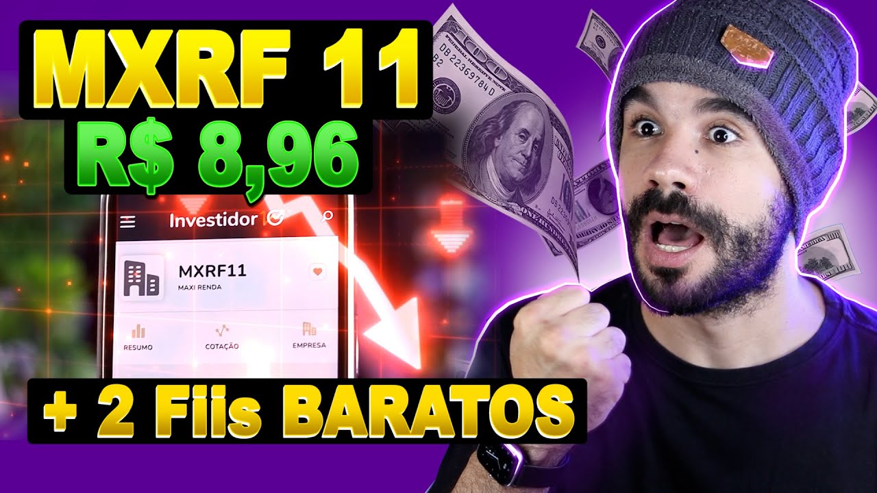 MXRF11 por 8,96 - E mais 2 Fundos Imobiliários baratos