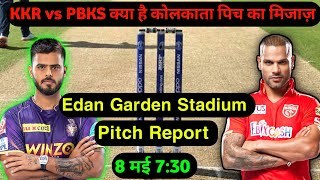 KKR vs PBKS 53th Today Match Pitch Report || Kolkata Eden Garden Stadium Pitch Report