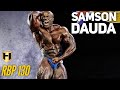 BREAKING THROUGH | Samson Dauda | Fouad Abiad's Real Bodybuilding Podcast Ep.130