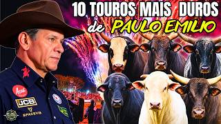 TOP 10 TOUROS MAIS TEMIDOS DA HISTÓRIA DE PAULO EMÍLIO (O LENDÁRIO BANDIDO E MAIS!)