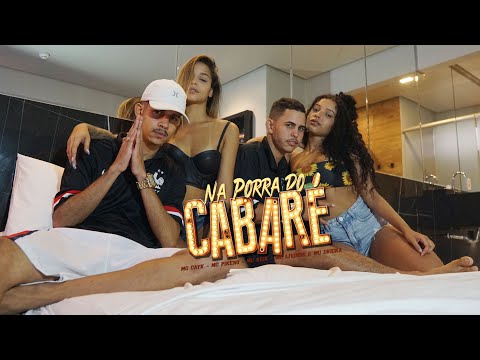 MC CAYK, MC PIKENO, MC RICK DA ZN Feat MC LIVINHO E MC DRICKA - NA PORRA DO CABARÉ - CLIPE OFICIAL