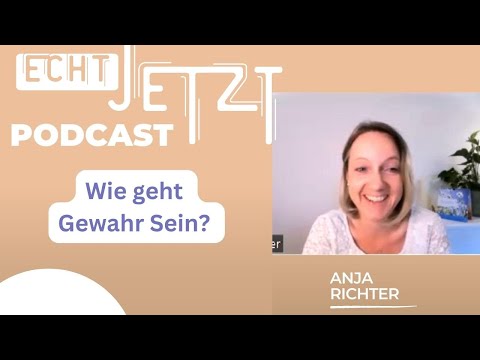 Wie geht Gewahrsein? ÜBUNG: