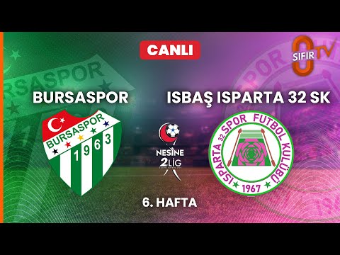 Bursaspor - ISBAŞ Isparta 32 Spor Kulübü