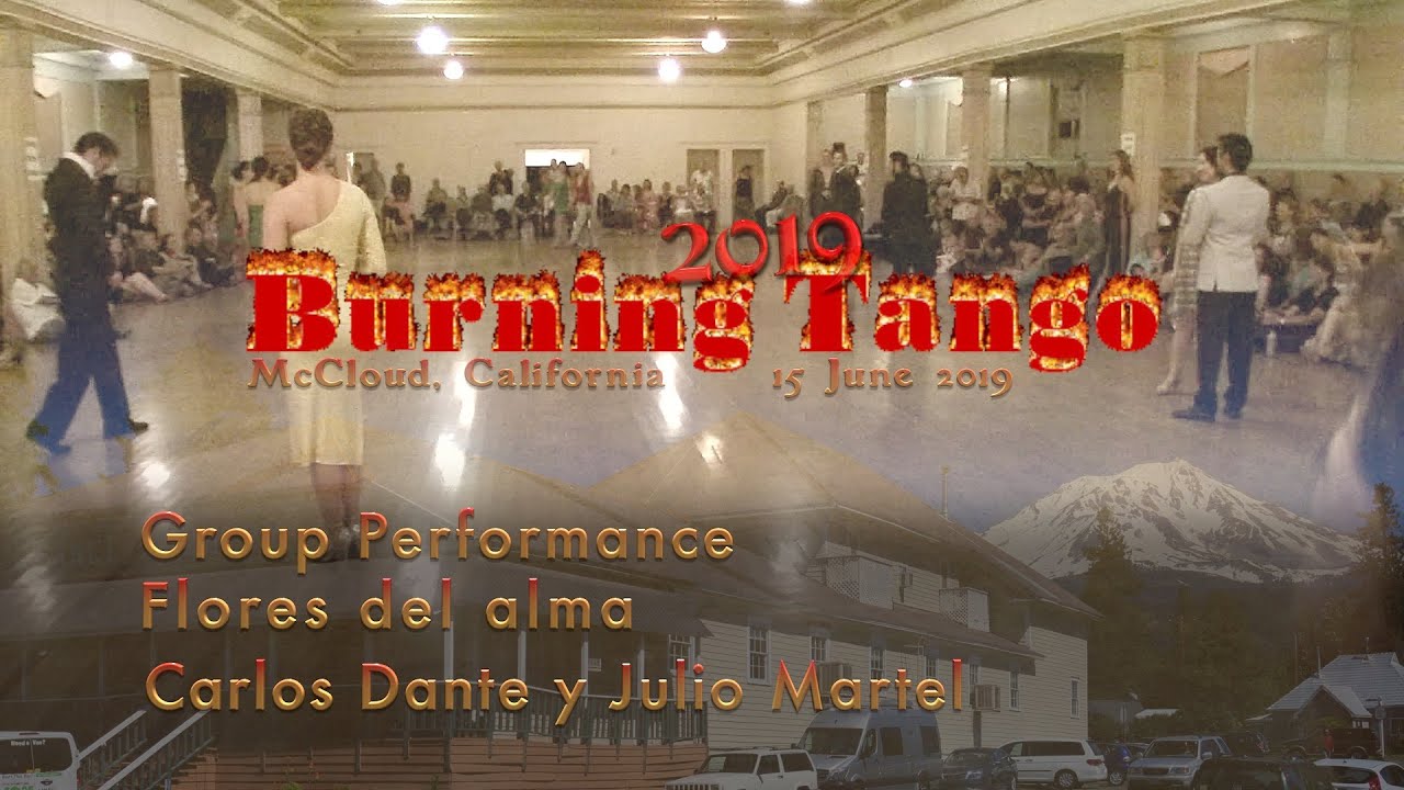 Group Performance - Flores del alma - Carlos Dante y Julio Martel - BurningTango