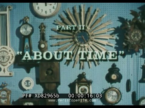 “ ABOUT TIME ”  1962 BELL SYSTEM SCIENCE SERIES FILM w/ DR. FRANK BAXTER & FEYNMAN  PART 2 XD82965b