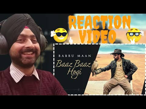 Reaction On Baaz Baaz Hogi - Babbu maan | Full Song