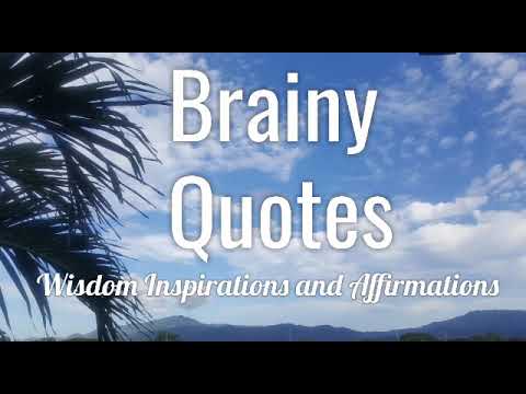 Brainy Quotes
