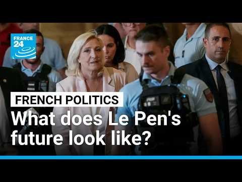 What are the different options for Marine Le Pen's future?