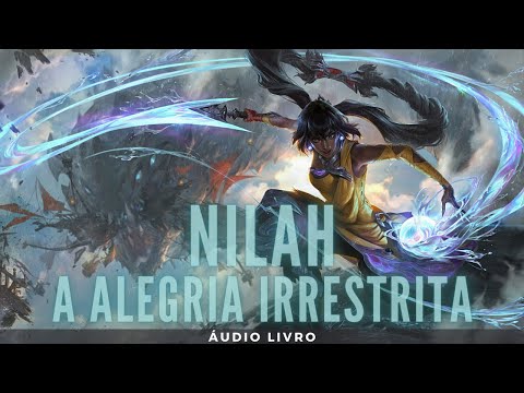 Nilah A Alegria Irrestrita -Lore