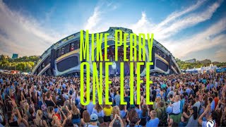 Mike Perry - One Life (和訳Lyrics)