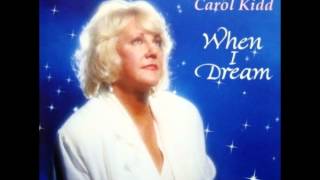 When I Dream - Carol Kidd.wmv
