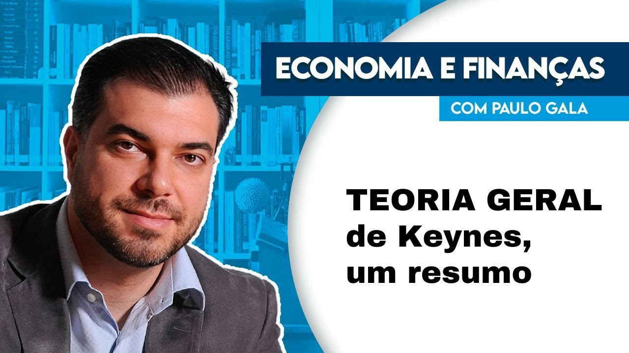 Um resumo da Teoria Geral de Keynes