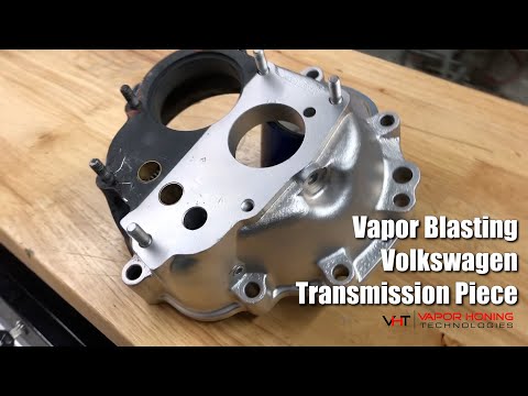 Vapor Blasting a Volkswagen Transmission Piece  - Vapor Honing Technologies